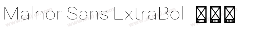Malnor Sans ExtraBol字体转换